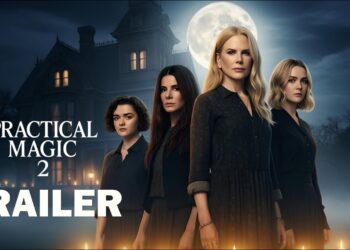 Practical Magic 2: A Spellbinding Continuation of Family and Magic