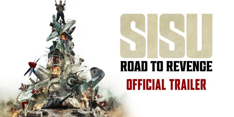 SISU 2: ROAD TO REVENGE - A Cinematic Journey of Fury and Redemption