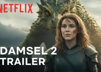 Damsel 2: Kingdom of Ashes (2026) - A Fiery Continuation of Royal Sacrifice and Battle
